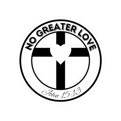 No Greater Love Sticker (John 15:13) | Cross & Heart Vinyl Decal - Waterproof Faith Gear
